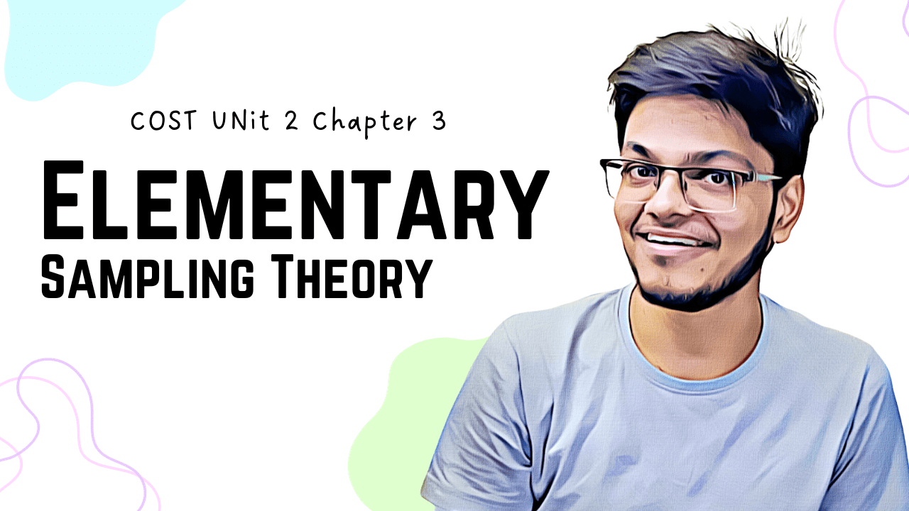 COST Unit 2 – Elementary Sampling Theory